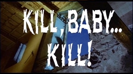 Kill, Baby....Kill! titles