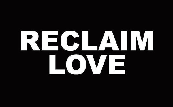 RECLAIM_LOVE_GRAPHIC_grande